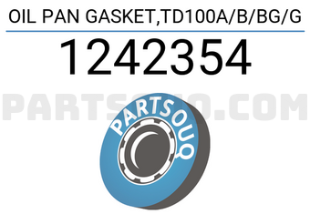 DPH 1242354 OIL PAN GASKET,TD100A/B/BG/G