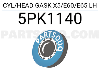 DPH 5PK1140 CYL/HEAD GASK X5/E60/E65 LH