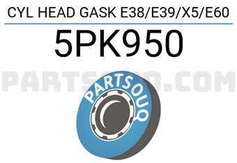 DPH 5PK950 CYL HEAD GASK E38/E39/X5/E60