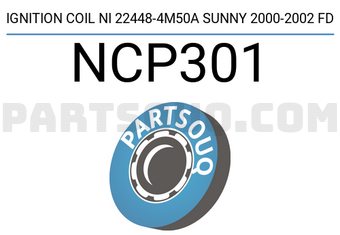 FD NCP301 IGNITION COIL NI 22448-4M50A SUNNY 2000-2002 FD