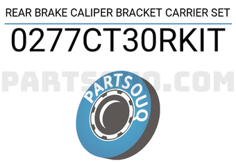 FEBEST 0277CT30RKIT REAR BRAKE CALIPER BRACKET CARRIER SET
