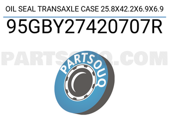 FEBEST 95GBY27420707R OIL SEAL TRANSAXLE CASE 25.8X42.2X6.9X6.9