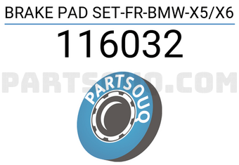 FEBI 116032 BRAKE PAD SET-FR-BMW-X5/X6