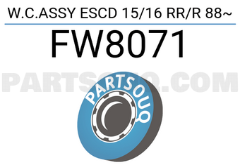 FIC FW8071 W.C.ASSY ESCD 15/16 RR/R 88~