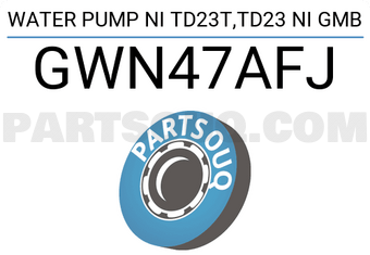 GMB GWN47AFJ WATER PUMP NI TD23T,TD23 NI GMB