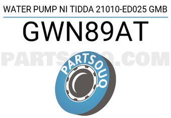GMB GWN89AT WATER PUMP NI TIDDA 21010-ED025 GMB