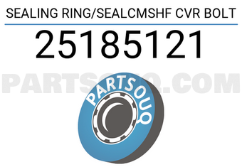 General Motors 25185121 SEALING RING/SEALCMSHF CVR BOLT