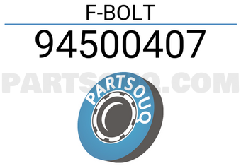 General Motors 94500407 F-BOLT