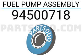 General Motors 94500718 FUEL PUMP ASSEMBLY