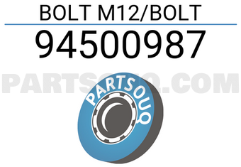 General Motors 94500987 BOLT M12/BOLT