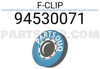 General Motors 94530071 F-CLIP
