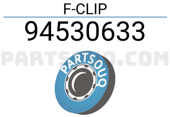 General Motors 94530633 F-CLIP