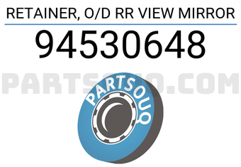 General Motors 94530648 RETAINER, O/D RR VIEW MIRROR