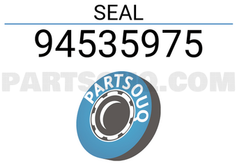 General Motors 94535975 SEAL