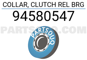 General Motors 94580547 COLLAR, CLUTCH REL BRG