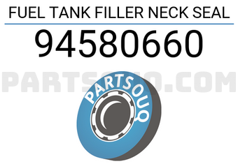 General Motors 94580660 FUEL TANK FILLER NECK SEAL