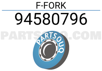 General Motors 94580796 F-FORK