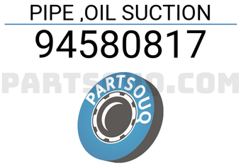 General Motors 94580817 PIPE ,OIL SUCTION