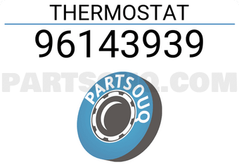 General Motors 96143939 THERMOSTAT
