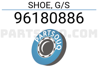 General Motors 96180886 SHOE, G/S