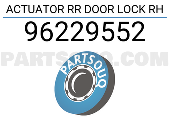 General Motors 96229552 ACTUATOR RR DOOR LOCK RH