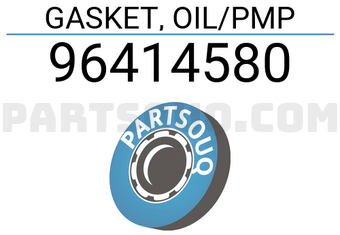 General Motors 96414580 GASKET, OIL/PMP