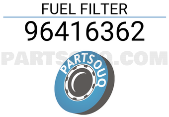 General Motors 96416362 FUEL FILTER