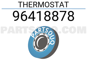 General Motors 96418878 THERMOSTAT