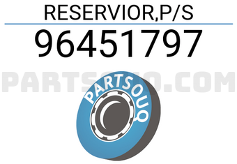 General Motors 96451797 RESERVIOR,P/S