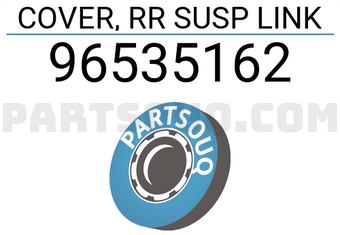 General Motors 96535162 COVER, RR SUSP LINK
