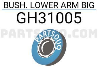Good Rubber Co LTD GH31005 BUSH. LOWER ARM BIG