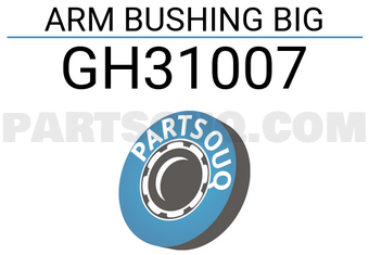 Good Rubber Co LTD GH31007 ARM BUSHING BIG