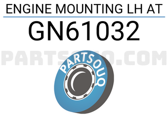 Good Rubber Co LTD GN61032 ENGINE MOUNTING LH AT