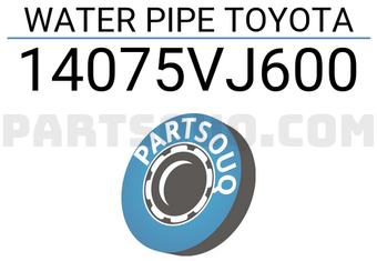 HABASHI 14075VJ600 WATER PIPE TOYOTA
