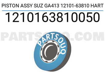 HART 1210163810050 PISTON ASSY SUZ GA413 12101-63810 HART