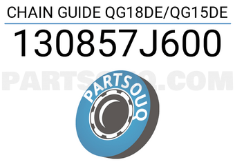 HASAKI 130857J600 CHAIN GUIDE QG18DE/QG15DE
