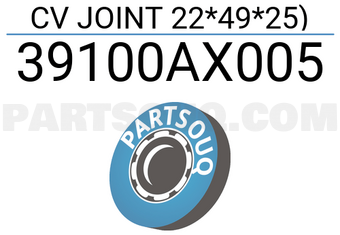 HDK 39100AX005 CV JOINT 22*49*25)