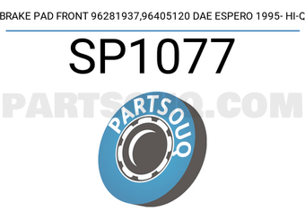 Hi-Q SP1077 BRAKE PAD FRONT 96281937,96405120 DAE ESPERO 1995- HI-Q