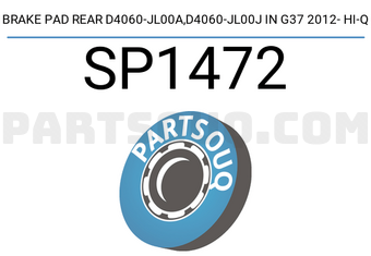 Hi-Q SP1472 BRAKE PAD REAR D4060-JL00A,D4060-JL00J IN G37 2012- HI-Q