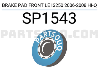 Hi-Q SP1543 BRAKE PAD FRONT LE IS250 2006-2008 Hi-Q