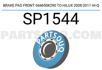 Hi-Q SP1544 BRAKE PAD FRONT 044650K290 TO HILUX 2008-2011 HI-Q