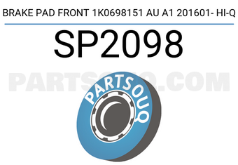 Hi-Q SP2098 BRAKE PAD FRONT 1K0698151 AU A1 201601- HI-Q