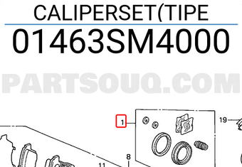 Honda 01463SM4000 CALIPERSET(TIPE