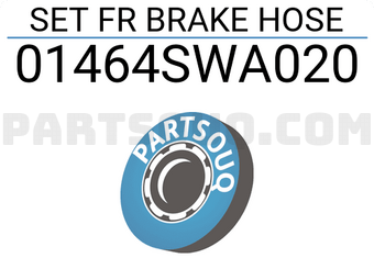 Honda 01464SWA020 SET FR BRAKE HOSE