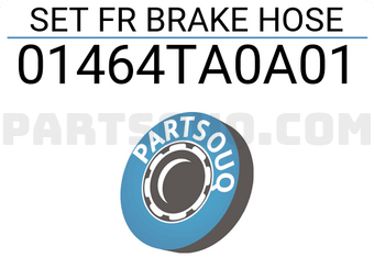 Honda 01464TA0A01 SET FR BRAKE HOSE