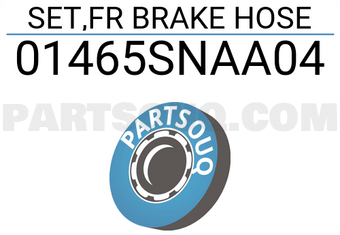 Honda 01465SNAA04 SET,FR BRAKE HOSE
