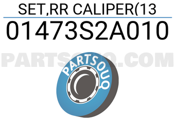 Honda 01473S2A010 SET,RR CALIPER(13