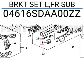 Honda 04616SDAA00ZZ BRKT SET L,FR SUB