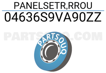 Honda 04636S9VA90ZZ PANELSETR,RROU