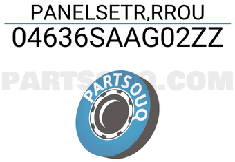 Honda 04636SAAG02ZZ PANELSETR,RROU